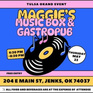 Tulsa Event at Maggie's